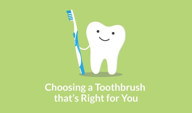 Choosing a toothbrush